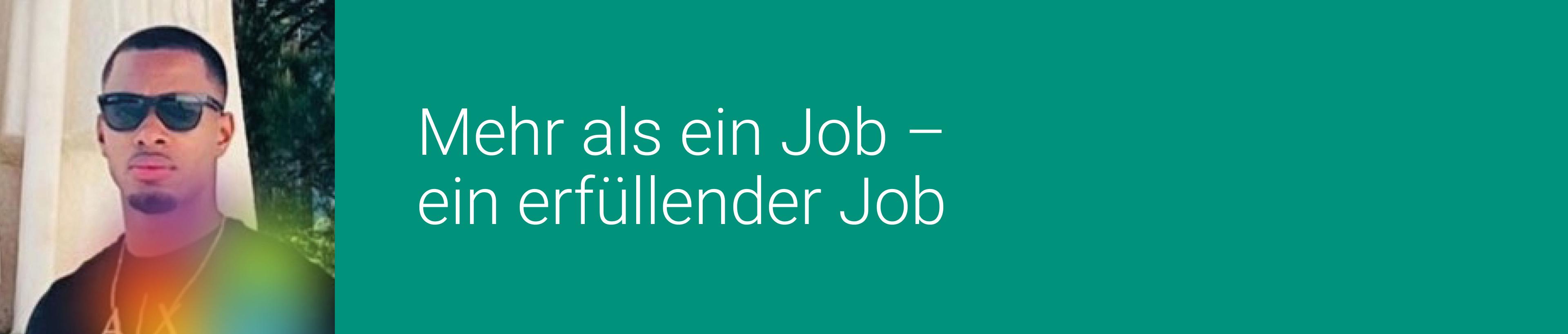 Mehr als ein Job – ein erfüllender Job